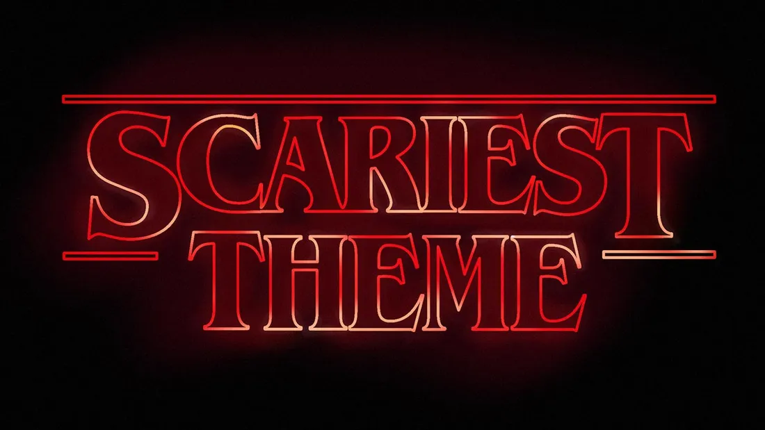 Scariest Theme